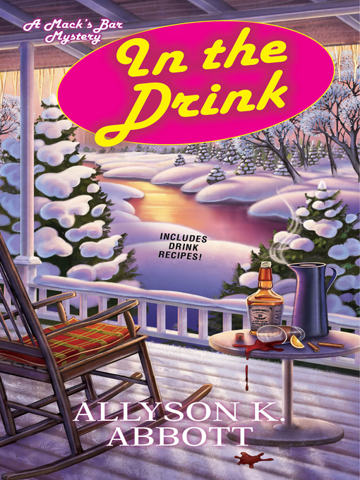 Title details for In the Drink by Allyson K. Abbott - Wait list